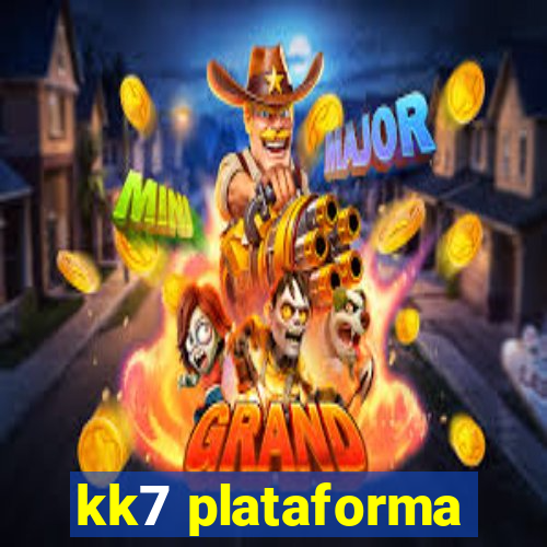 kk7 plataforma